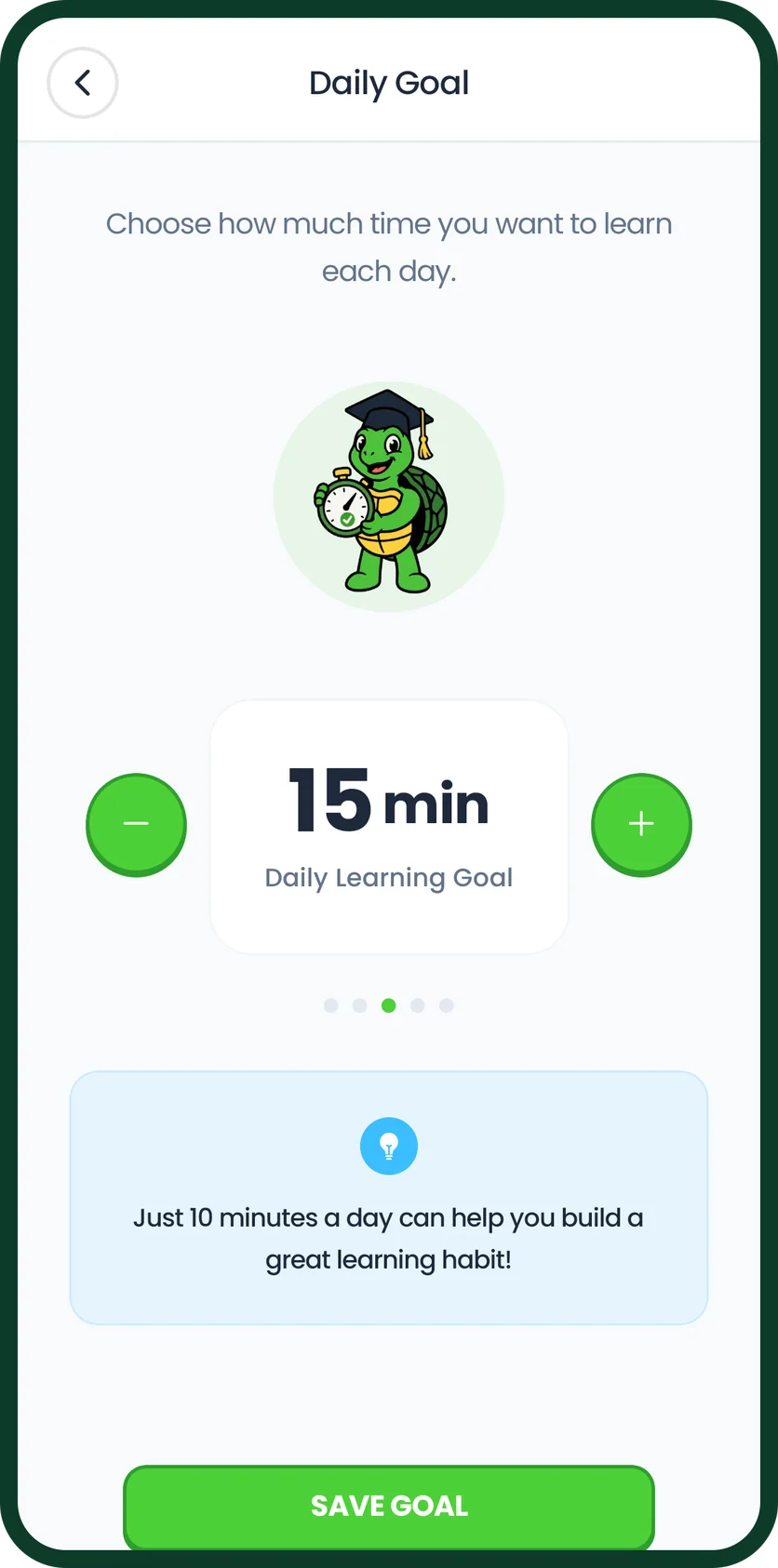 Choosing a daily goal of 15 minutes
